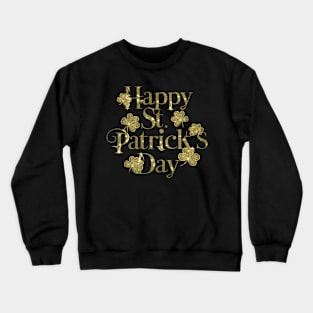 MAGICAL ST. PATRICK'S DAY Crewneck Sweatshirt